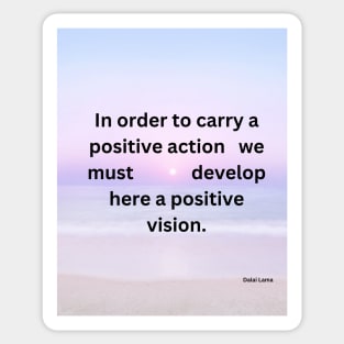 positive vision Sticker